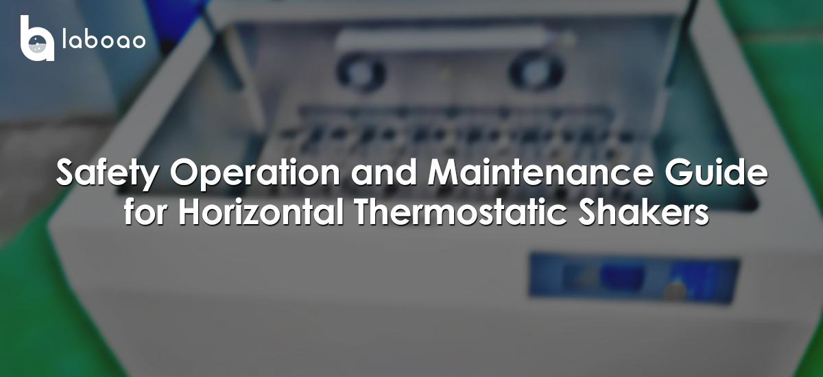 Safety Operation And Maintenance Guide For Horizontal Thermostatic Shakers